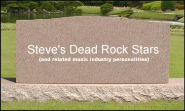 Steve's Dead Rock Stars - http://deadrockstars.info